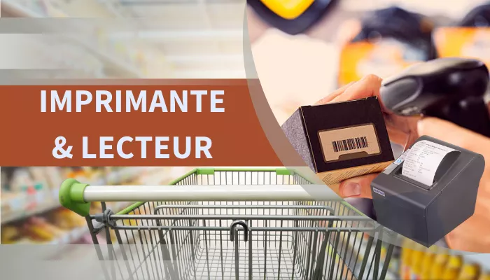 Imprimante & Lecteur